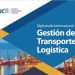DIPLOMADO INTERNACIONAL EN GESTIÓN DE TRANSPORTE Y LOGÍSTICA