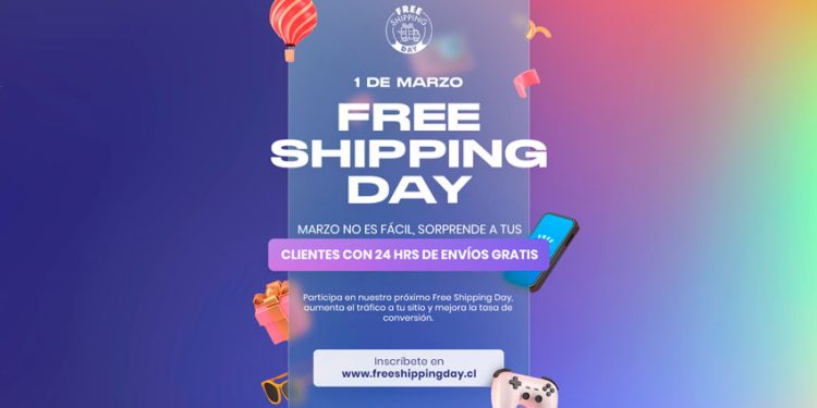 FREE SHIPPING DAY – SÚMATE AL PRIMER EVENTO DE ECOMMERCE DEL AÑO EN CHILE