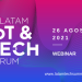 4TH LATAM IOT & TECH FORUM