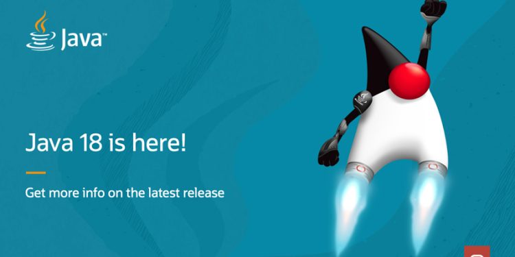 ORACLE ANUNCIA LA DISPONIBILIDAD DE JAVA 18