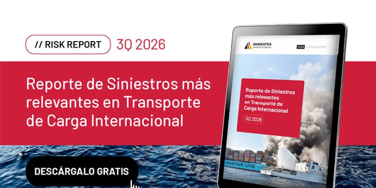 HANSEATICA PRESENTA SU REPORTE DE RIESGOS DEL TERCER TRIMESTRE PARA EL TRANSPORTE DE CARGA